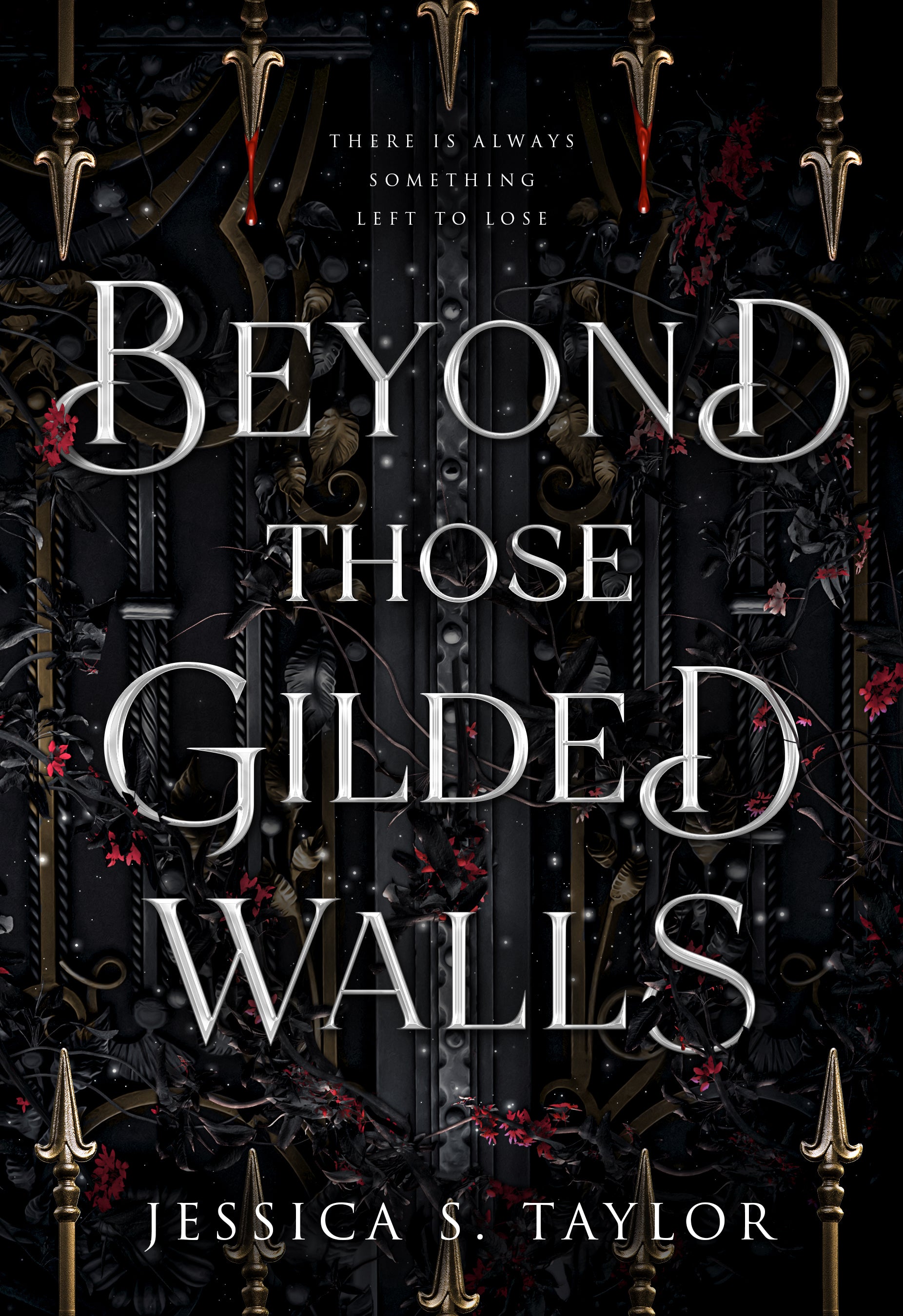 Beyond those Gilded walls