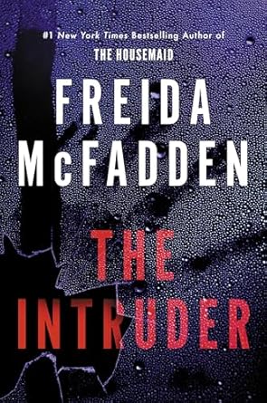 NEW: The Intruder