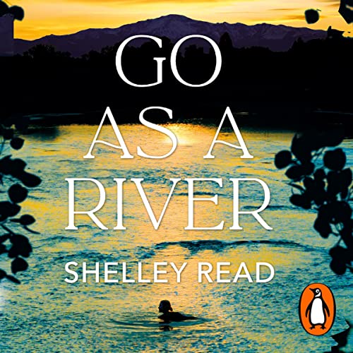 USED: Go as a River