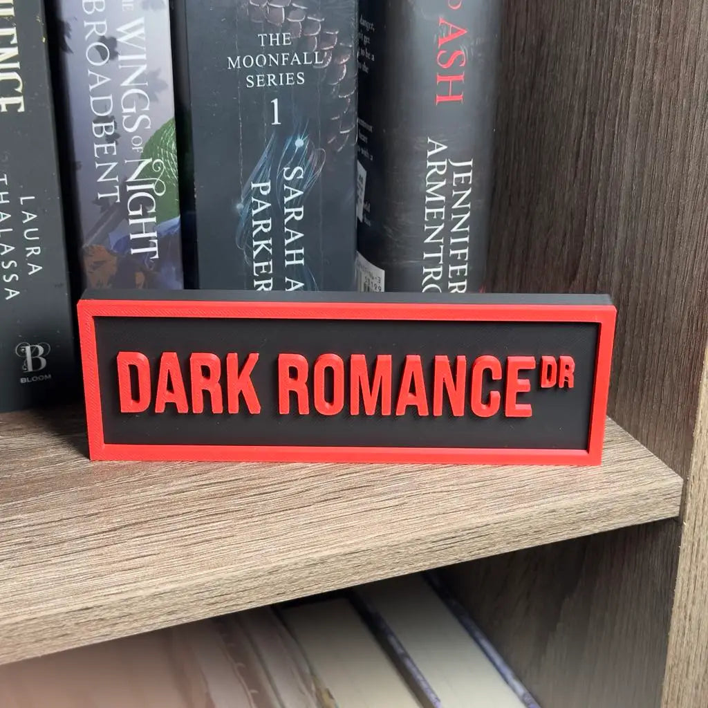 Dark Romance Dr Shelf Sign