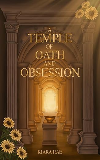 NEW: A Temple of Oath and Obsession