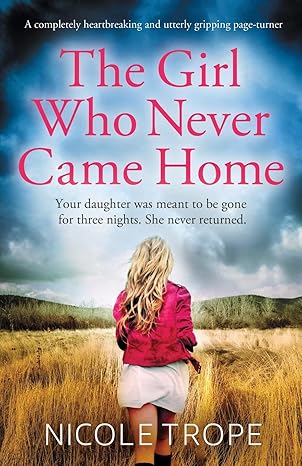 USED: The Girl Who Never Came Home