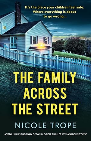 USED: The Family Across The Street