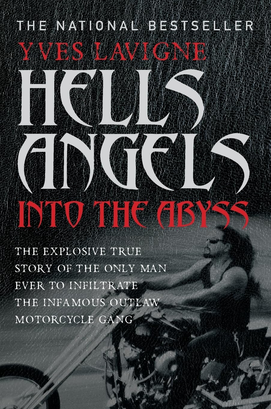 USED: Hell's Angels: Into the Abyss