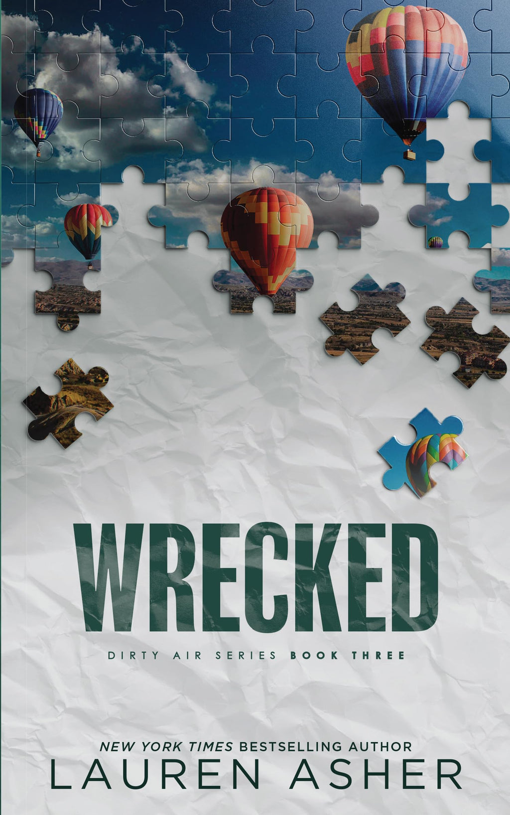 USED:Throttled,Collided, Wrecked & Redeemed  Dirty Air Series