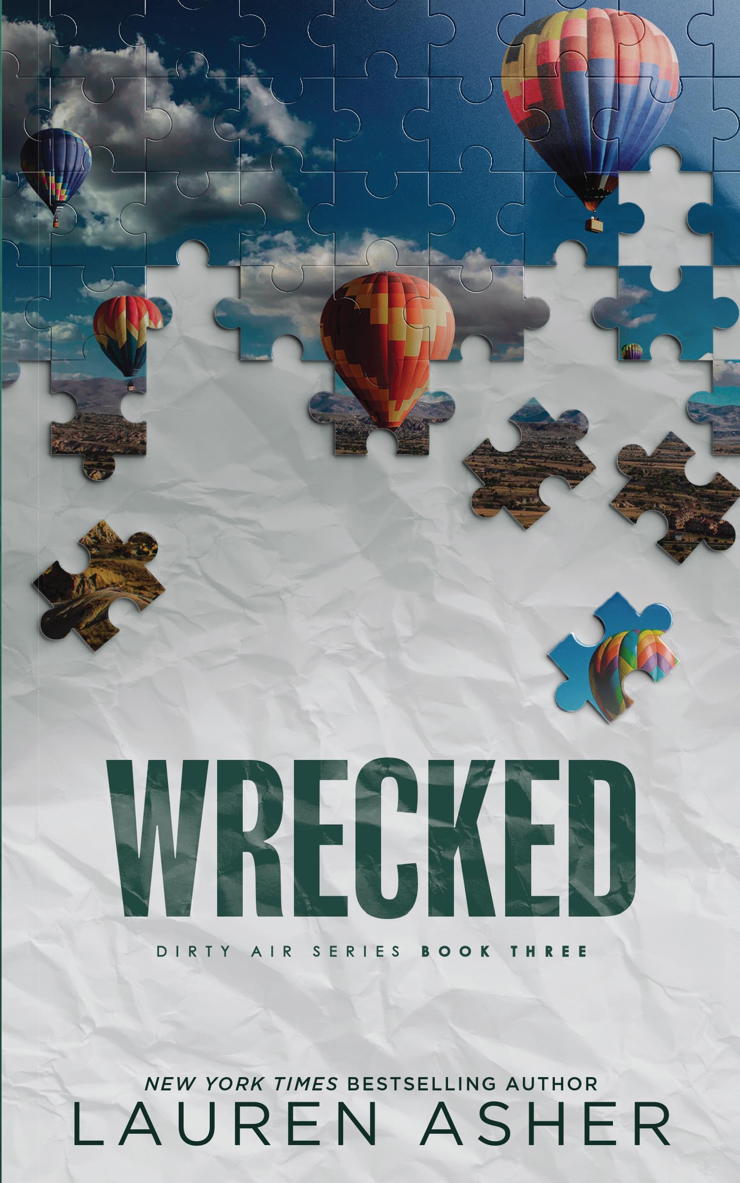 USED:Throttled,Collided, Wrecked & Redeemed  Dirty Air Series