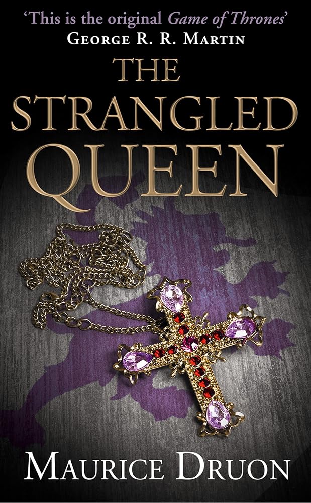 The Strangled Queen (The Accursed Kings) (Book 2) cover image