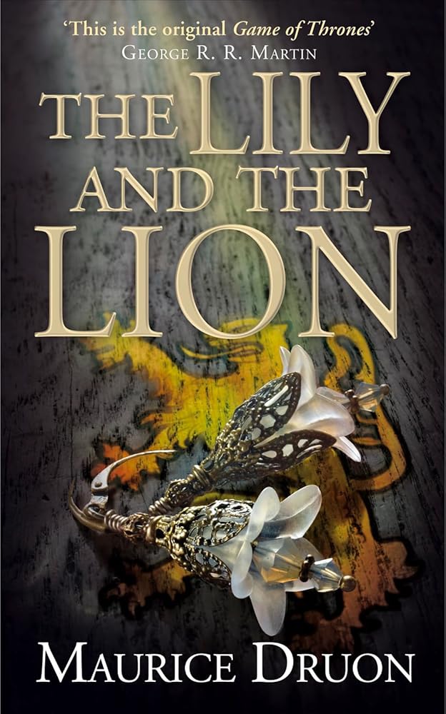 The Lily and the Lion (The Accursed Kings) cover image