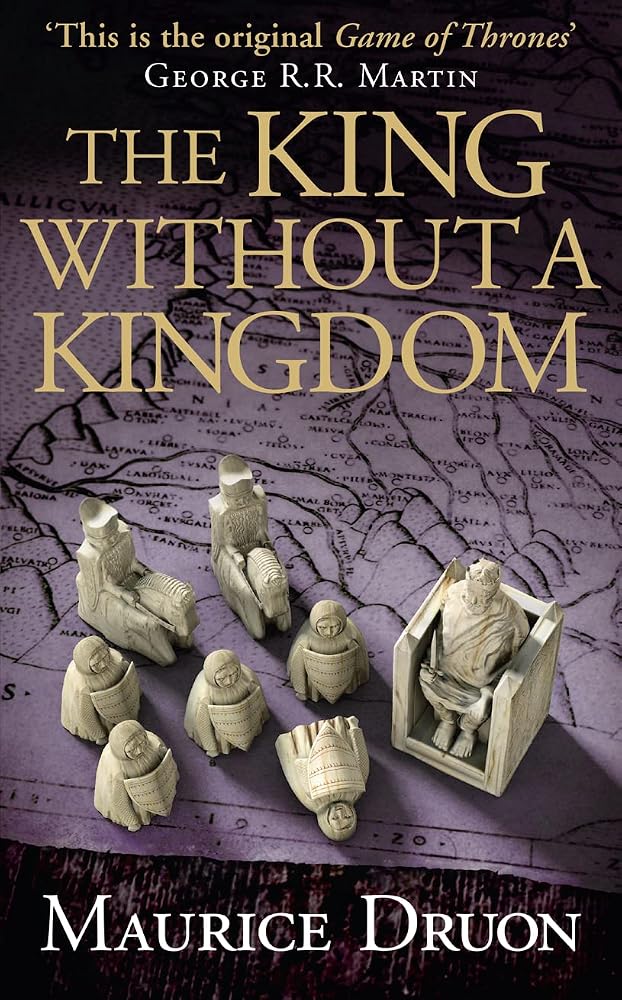 The King Without a Kingdom (The Accursed Kings) cover image