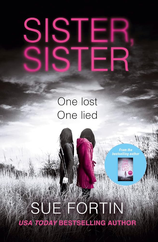Sister Sister: A gripping psychological thriller cover image