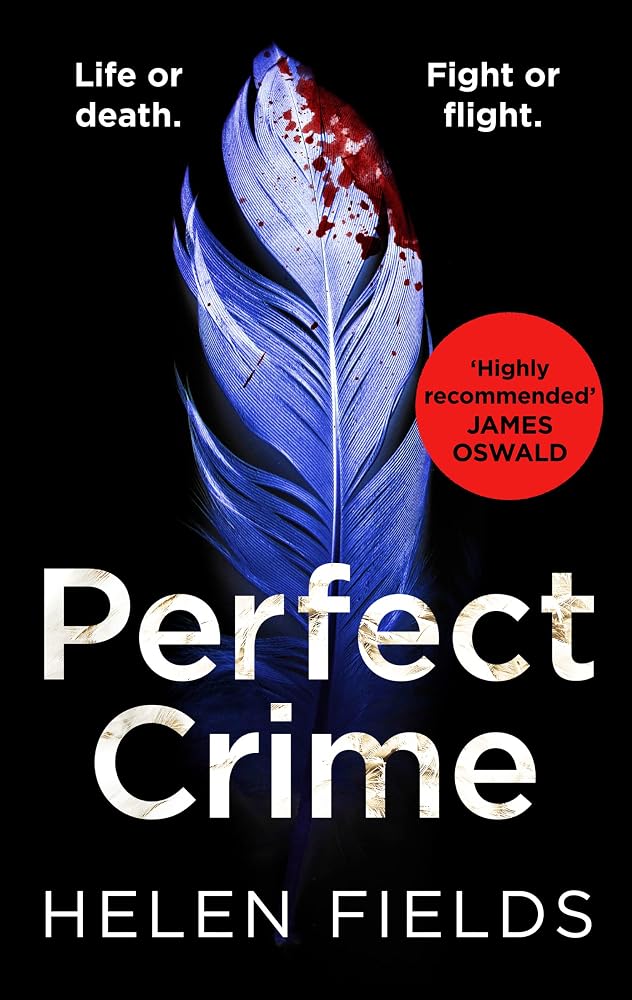 Perfect Crime: A gripping, fast-paced crime thriller from the bestselling author of Perfect Kill - your perfect distraction! (A DI Callanach Thriller) (Book 5) cover image