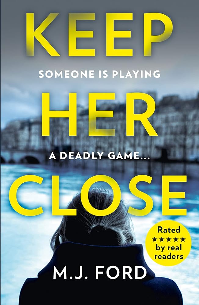 Keep Her Close: One of the best crime thrillers that you need to read this new year cover image