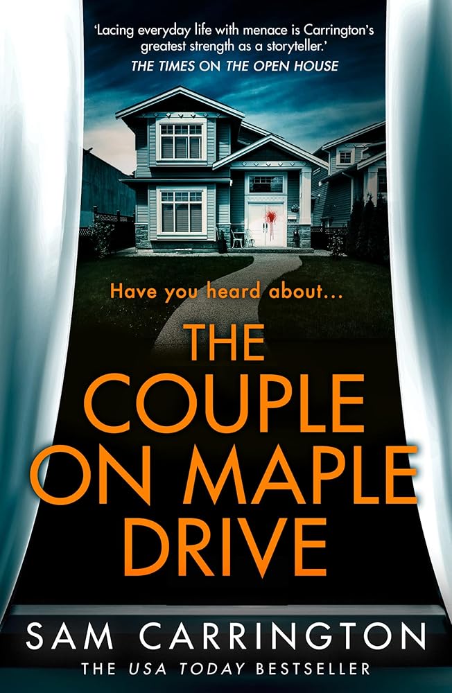 The Couple on Maple Drive: A totally unputdownable twisty thriller! cover image