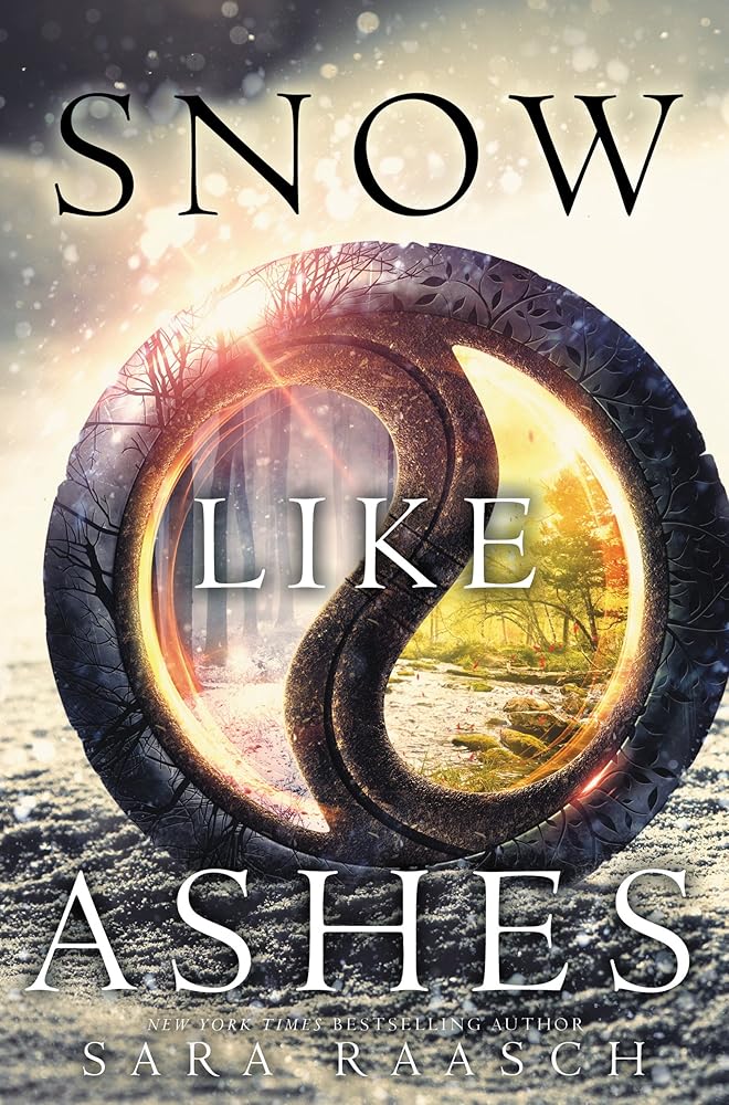Snow Like Ashes: A YA Fantasy of Dark Magic, Dangerous Politics, and One Girl's Destiny cover image