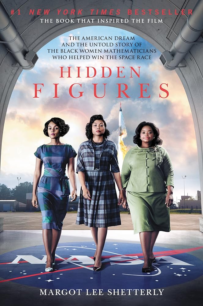 Hidden Figures: The American Dream and the Untold Story of the Black Women Mathematicians Who Helped Win the Space Race cover image