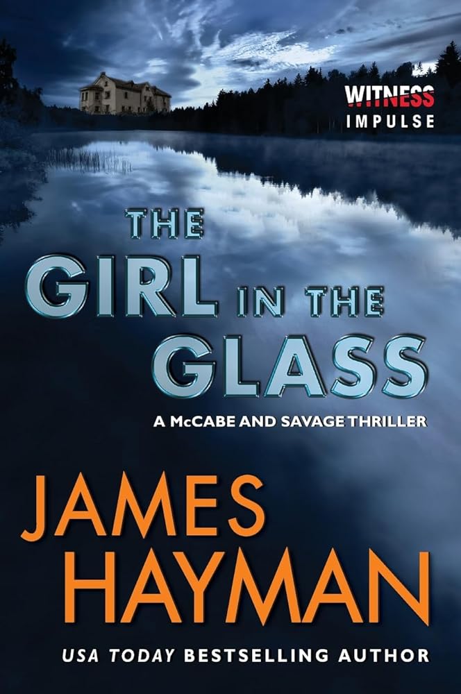 Girl in the Glass, The: A McCabe and Savage Thriller cover image