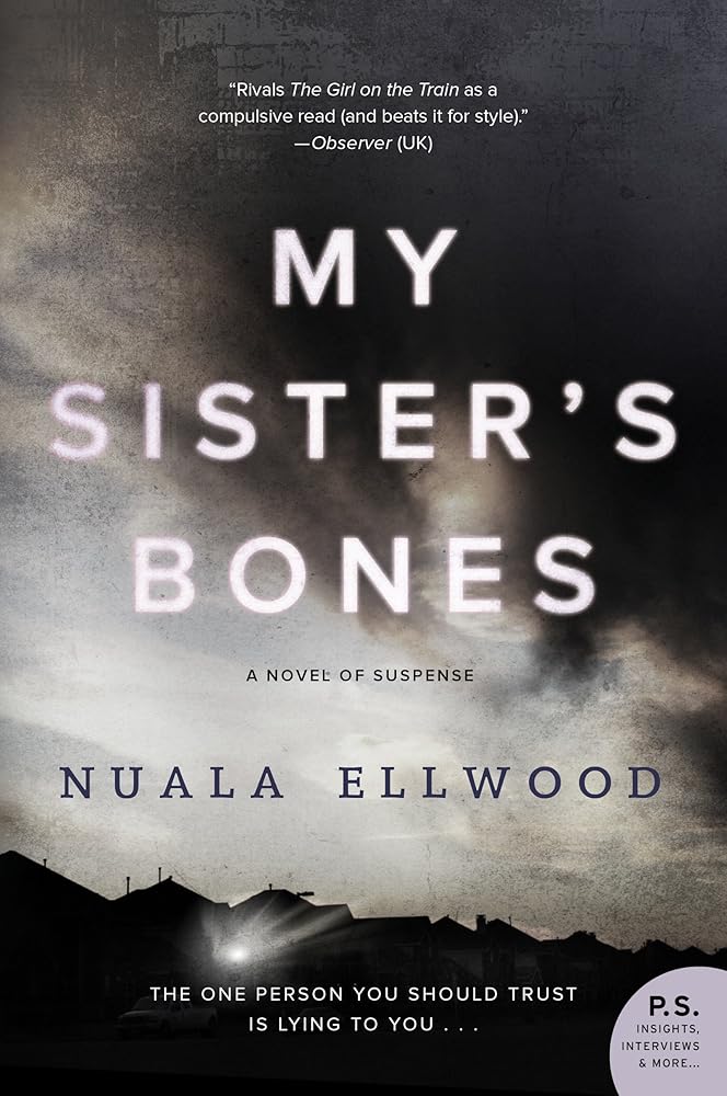 My Sister's Bones: A Novel of Suspense cover image