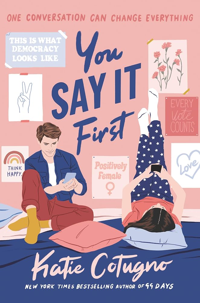 You Say It First: An Irresistible YA Contemporary Romance About Finding Love Across Distance cover image