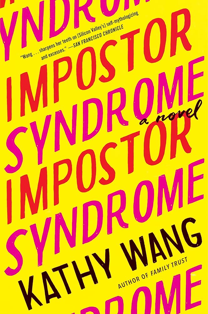 Impostor Syndrome: A Darkly Funny Cat-and-Mouse Tech Thriller About Women in Silicon Valley and Russian Spies cover image