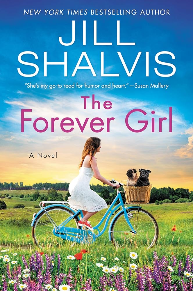 The Forever Girl: A Moving Small Town Rom Com Where Female Friendship, Secrets, and Romance Collide (The Wildstone Series, 6) cover image