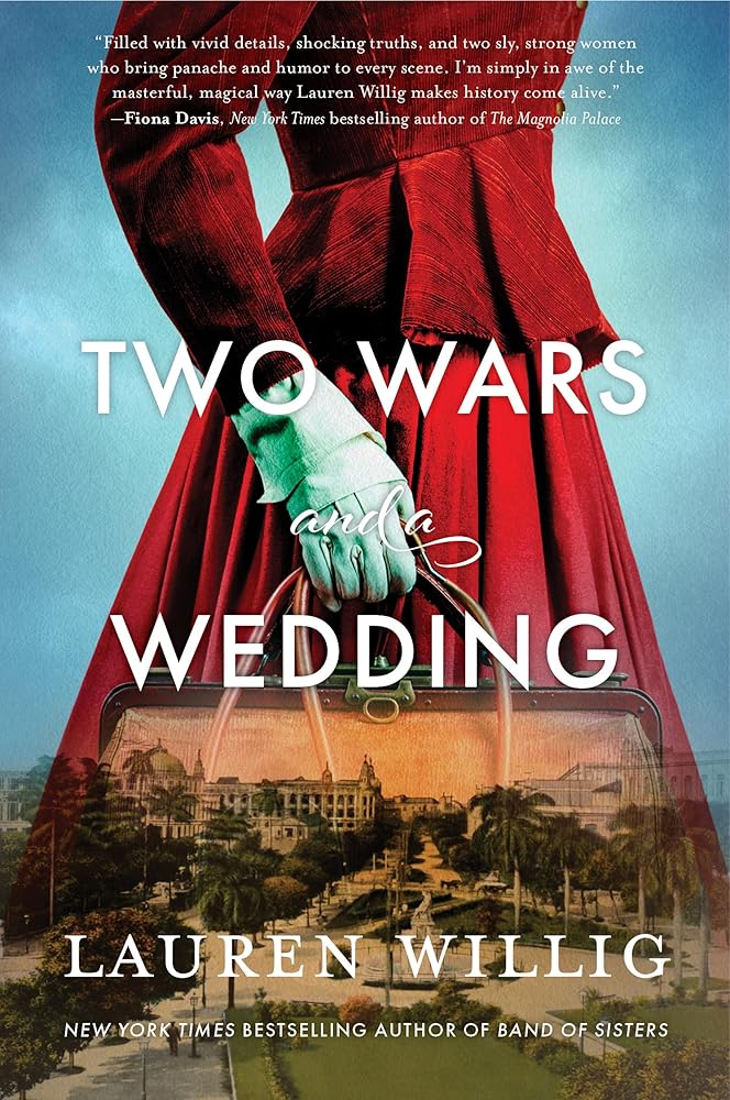 Two Wars and a Wedding: An Epic Coming-of-Age Historical Fiction – Female Archaeologist, Wartime Nurse, and Friendship from Greece to Cuba cover image