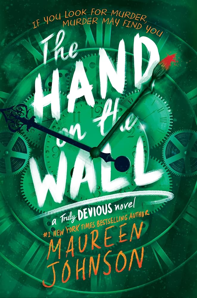The Hand on the Wall (Truly Devious, 3) cover image