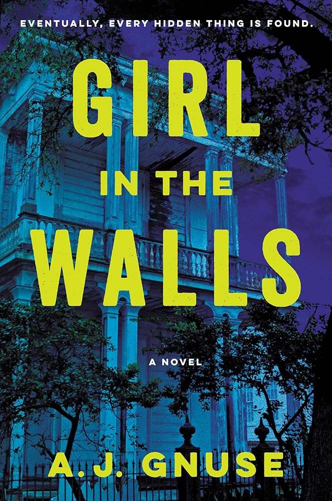 Girl in the Walls: A Haunting Coming-of-Age Tale About An Orphan Navigating Grief cover image