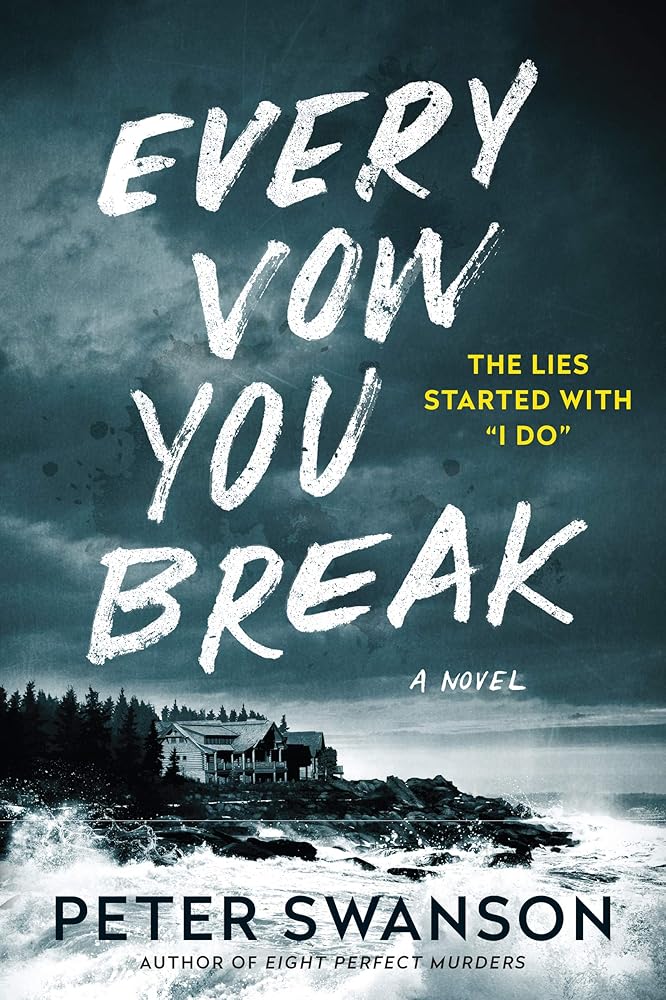 Every Vow You Break: A Novel cover image