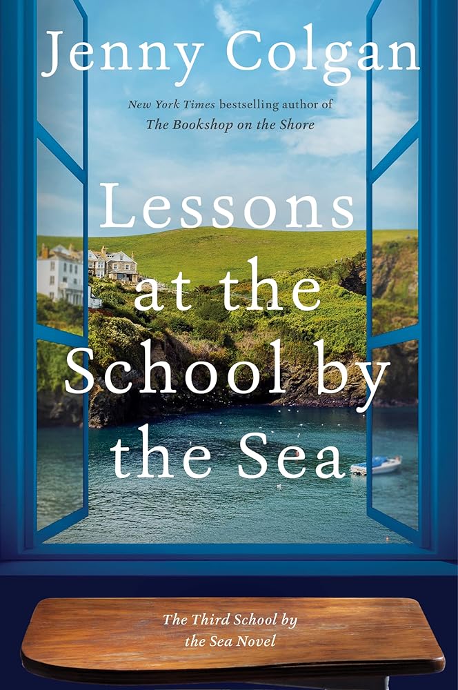 Lessons at the School by the Sea: The Third School by the Sea Novel cover image