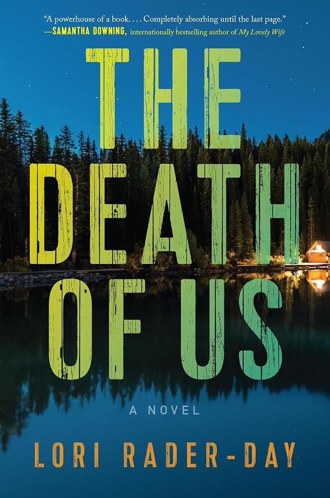 The Death of Us: A Novel cover image