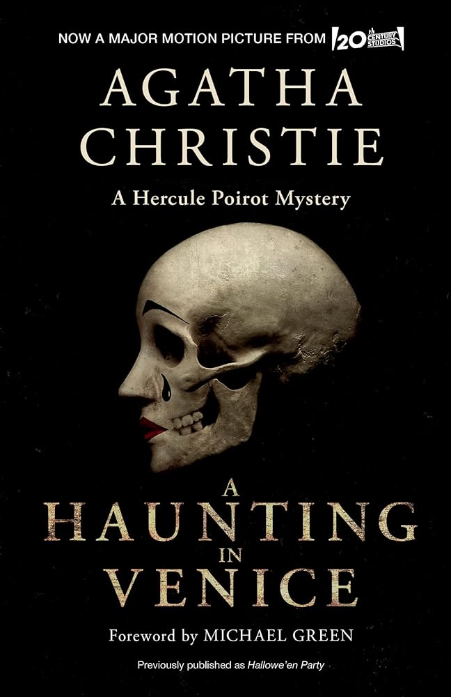 A Haunting in Venice [Movie Tie-in]: Originally Published as Hallowe'en Party: A Hercule Poirot Mystery (Hercule Poirot Mysteries, 35) cover image