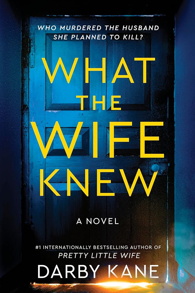 What the Wife Knew: A Novel cover image