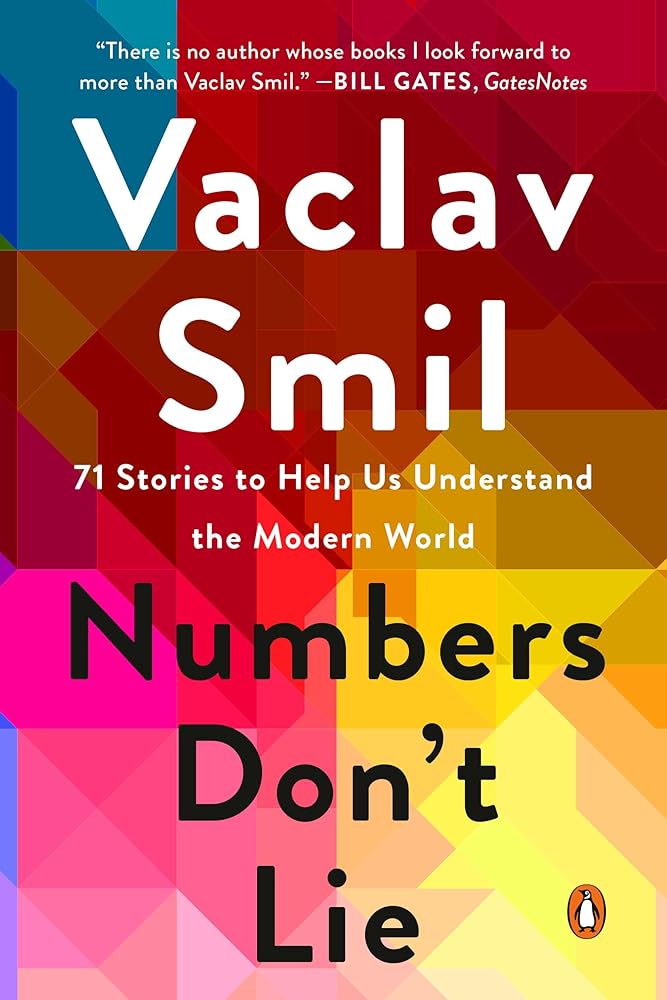 Numbers Don't Lie: 71 Stories to Help Us Understand the Modern World cover image