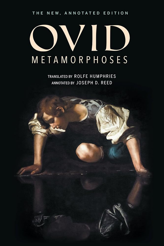 Metamorphoses: The New, Annotated Edition cover image