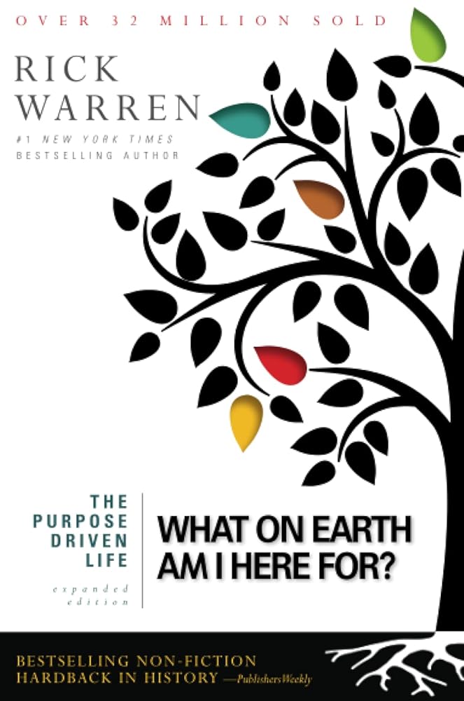 Purpose Driven Life: What On Earth Am I Here For cover image