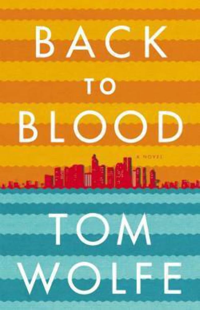 Back To Blood: A Novel cover image
