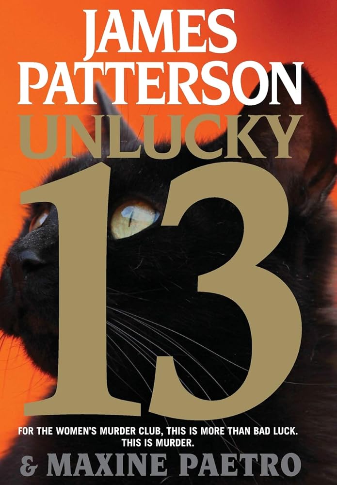 Unlucky 13 (A Women's Murder Club Thriller, 13) cover image