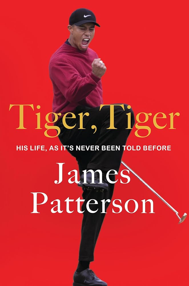Tiger, Tiger: His Life, As It’s Never Been Told Before cover image