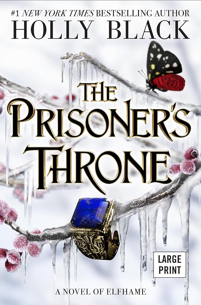 The Prisoner's Throne: A Novel of Elfhame (Volume 2) (Stolen Heir Duology, 2) cover image