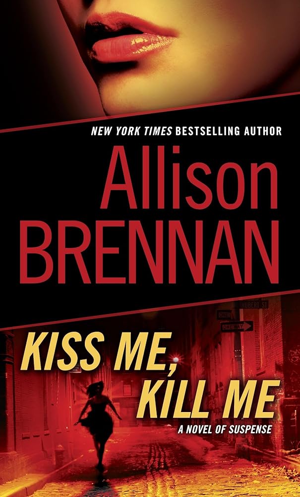 Kiss Me, Kill Me: A Novel of Suspense (Lucy Kincaid) cover image