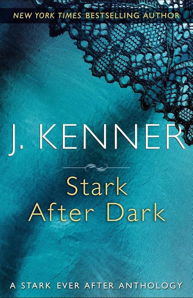 Stark After Dark: A Stark Ever After Anthology cover image