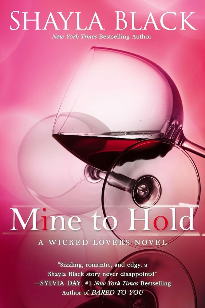 Mine to Hold (A Wicked Lovers Novel) cover image