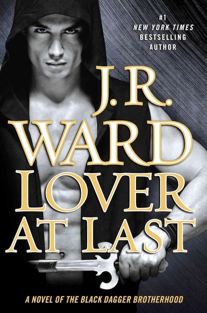 Lover At Last: A Novel of the Black Dagger Brotherhood cover image