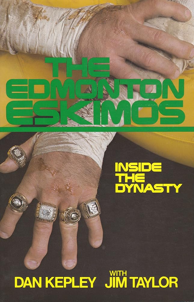 The Edmonton Eskimos: Inside the Dynasty cover image