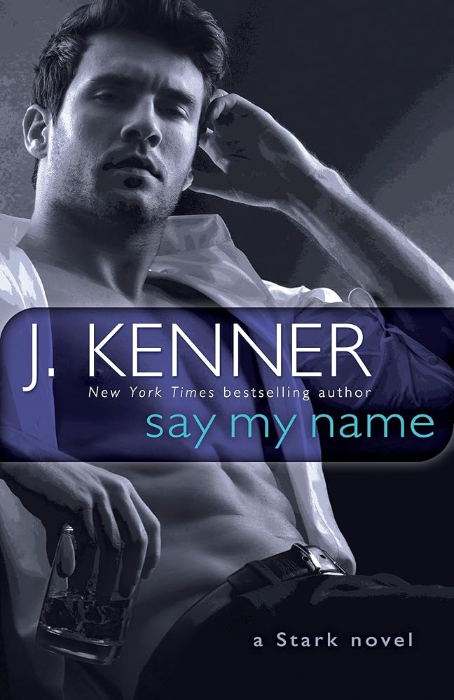 Say My Name: A Stark Novel (Stark International) cover image