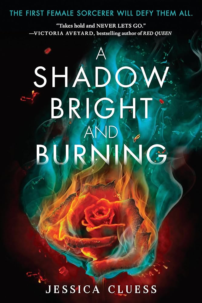 A Shadow Bright and Burning (Kingdom on Fire, Book One) cover image