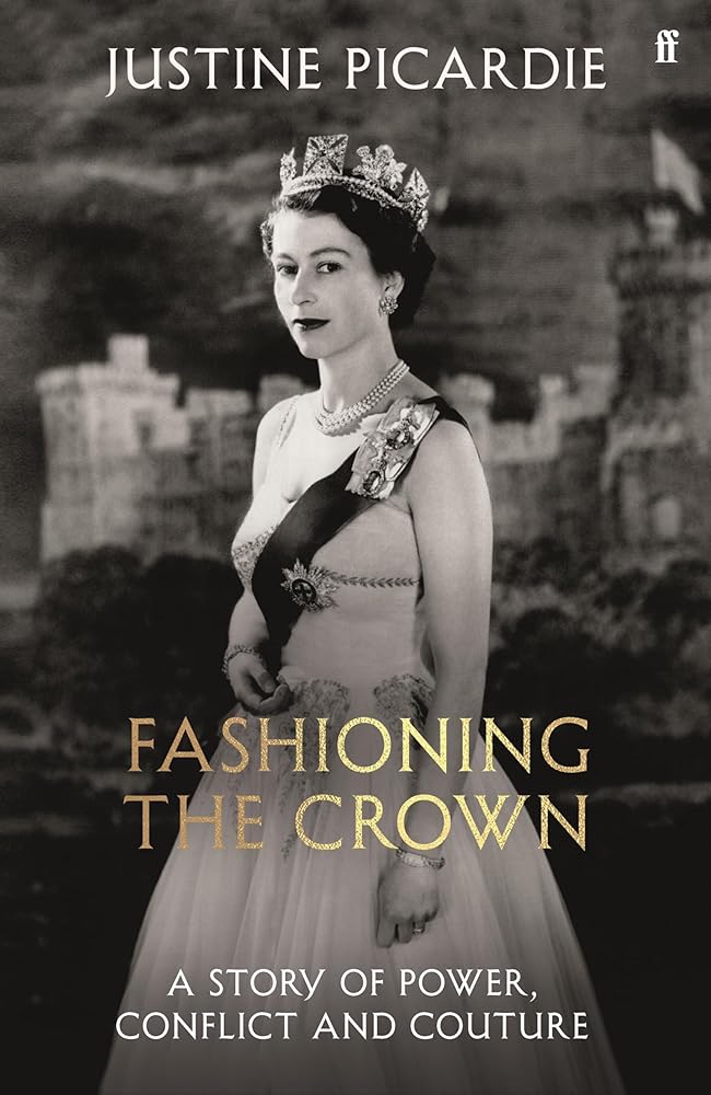 Fashioning the Crown: A Story of Power, Conflict and Couture cover image