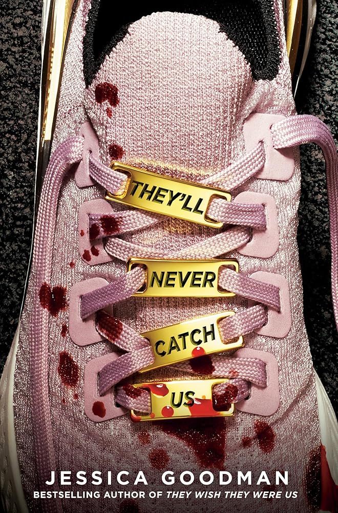 They'll Never Catch Us cover image
