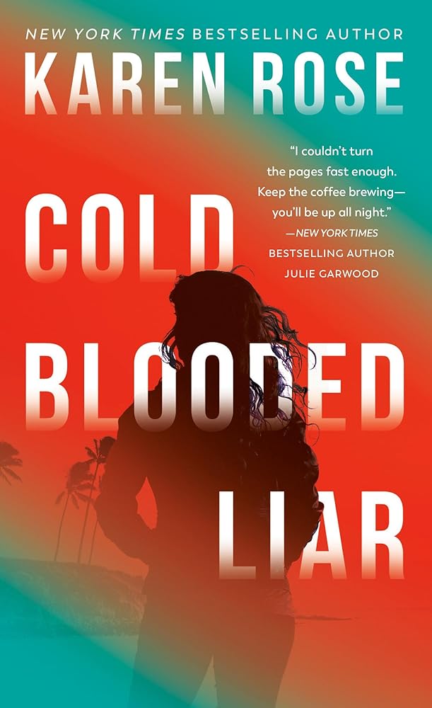 Cold-Blooded Liar (The San Diego Case Files) cover image