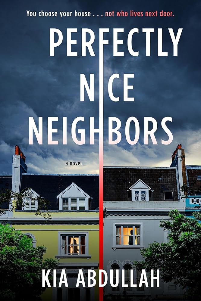 Perfectly Nice Neighbors cover image